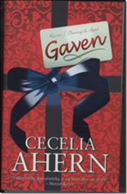 Cecelia Ahern - Gaven - 2010